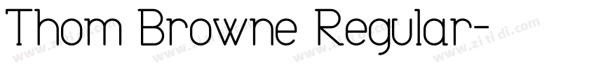 Thom Browne Regular字体转换